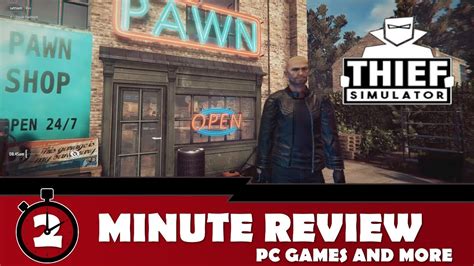 Thief Simulator || 2 Minute Review - YouTube