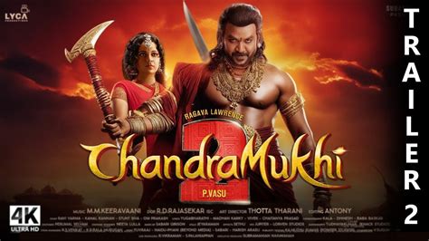 Chandramukhi 2 | Official Tamil Trailer | Ragava Kangana Ranaut ...