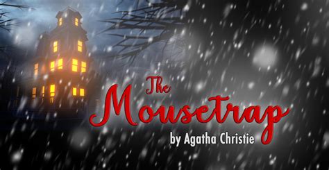 The Mousetrap arrives in September! | Viva Theater