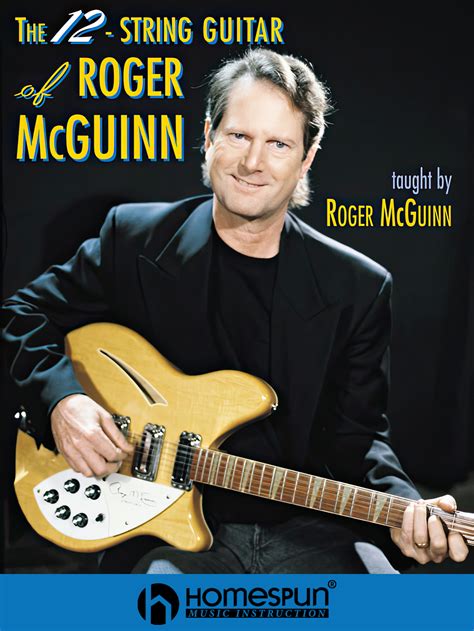 The 12 String Guitar of Roger McGuinn - Guitar instructional video tutorials by Roger...