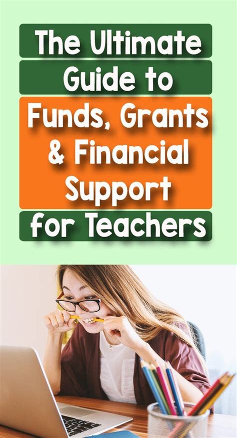 The Ultimate Guide to Funds, Grants & Financial Support for Teachers | Grants for teachers ...