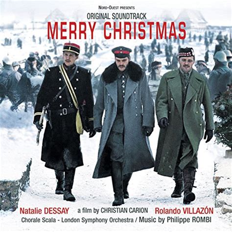 Joyeux Noël [Original Soundtrack] by Natalie Dessay/Rolando Villazon/London Symphony Orchestra ...