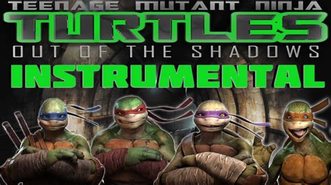 TMNT: Out Of The Shadows (Official Instrumental) - YouTube