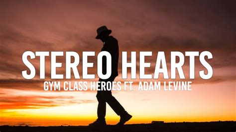 Gym Class Heroes - My Hearts Stereo (Stereo Hearts) ft. Adam Levine (Lyrics) - YouTube