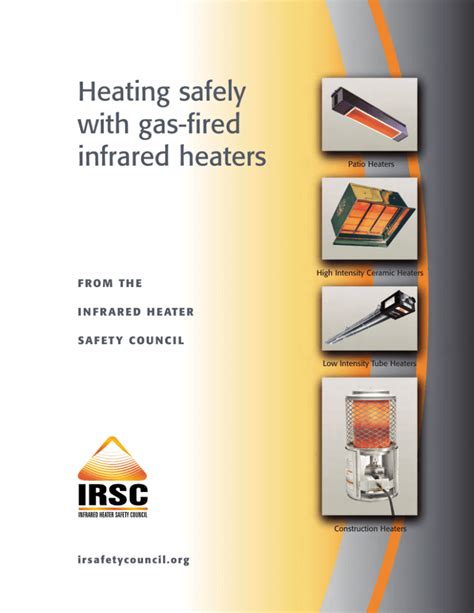 Heating safely with gas-fired infrared heaters