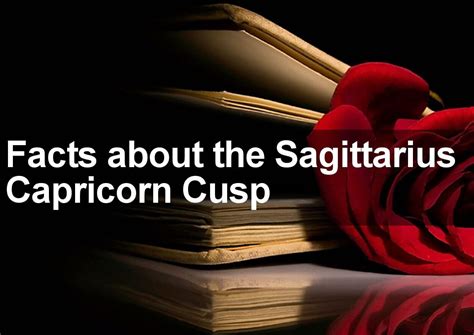 The Sagittarius Capricorn Cusp : Finally Understand the Truth...