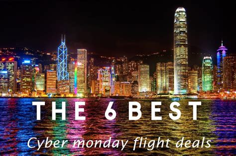 The 6 Best Cyber Monday Flight Deals - JetsetChristina