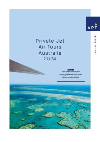 APT Private Jet Air Tours Australia 2024 [PJATAU2024]