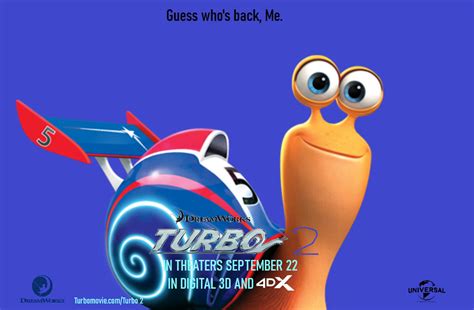 Turbo 2 movie poster (original, USA) by Guy2008 on DeviantArt