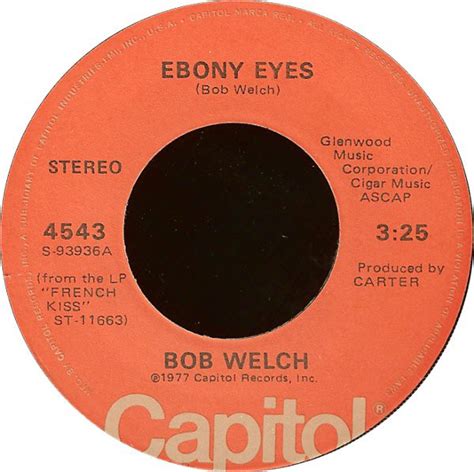 Bob Welch - Ebony Eyes (Vinyl) at Discogs