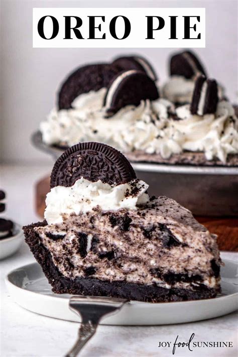 Best Oreo Pie Recipe - JoyFoodSunshine