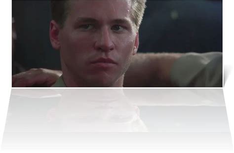 Val Kilmer Top Gun Quotes. QuotesGram