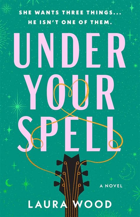 Under Your Spell | Book by Laura Wood | Official Publisher Page | Simon & Schuster