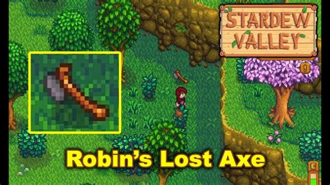 Robin's Lost Axe Stardew Valley