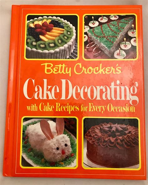 Betty Crocker's Cake Decorating with Cake Recipes for | Etsy | Betty crocker cake, Betty crocker ...