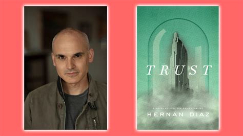 What novelist Hernan Diaz learned about wealth while writing 'Trust'