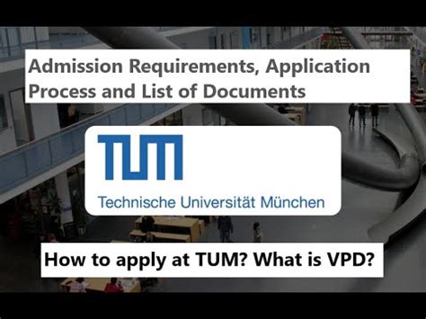 How to apply at TUM? I What is VPD? I List of Documents and Admission ...