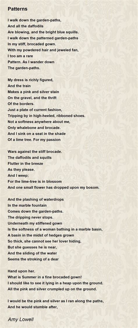 Patterns - Patterns Poem by Amy Lowell