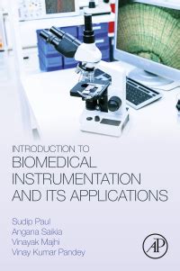 Introduction to Biomedical Instrumentation and Its Applications ...