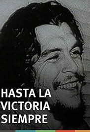 Hasta la victoria siempre (1967) - IMDb