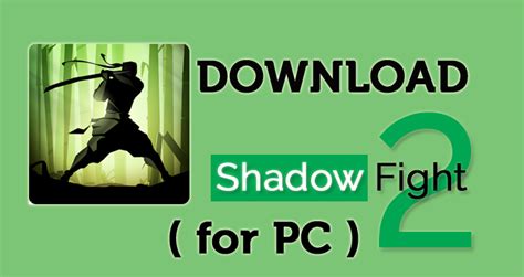 Shadow Fight 2 Download For PC/laptop Windows 10/8/8.1