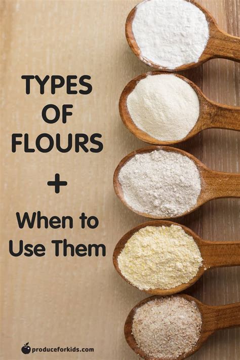 Types of Flour & When to Use Them | Produce for Kids