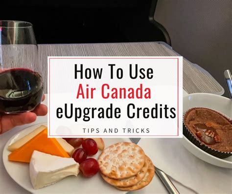 Air Canada eUpgrade Credits – How To Unlock and Maximize Their Value