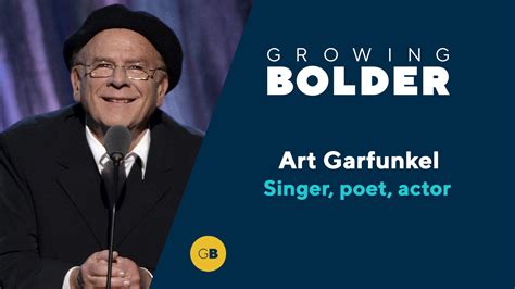 Art Garfunkel: The Songs of a Generation - Growing Bolder