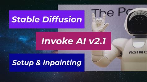 Invoke AI 2.1: Overview, Setup, Usage, Inpainting, and Hilarity - YouTube