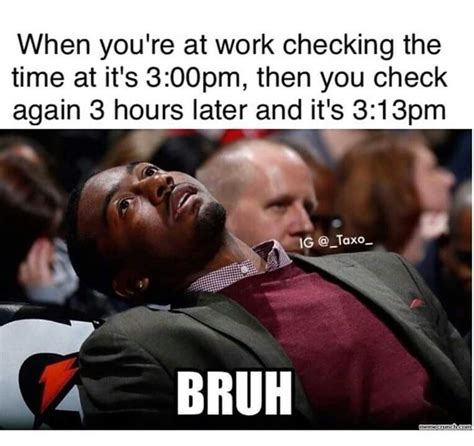 Watching the clock | Work quotes funny, Work humor, Work day humor