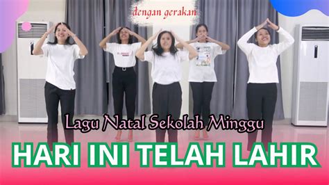 LAGU NATAL SEKOLAH MINGGU | HARI INI TELAH LAHIR (J4C) - YouTube