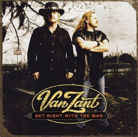 Van Zant - Get Right with the Man Album Reviews, Songs & More | AllMusic