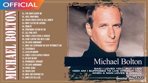 Michael Bolton Full Album CD - Michael Bolton Greatest Hits Playlist ...