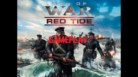 Men Of War Red Tide Gameplay [HD] - YouTube