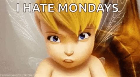 Tinkerbell I Hate Mondays GIF - Tinkerbell I Hate Mondays Grumpy ...