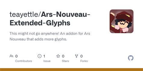 GitHub - teayettle/Ars-Nouveau-Extended-Glyphs: This might not go anywhere! An addon for Ars ...