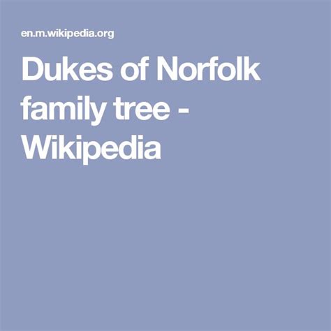 Dukes of Norfolk family tree - Wikipedia | Family tree, Aquitaine, Tree