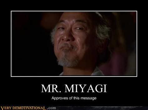 Mr Miyagi Quotes. QuotesGram