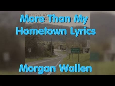 More Than My Hometown By Morgan Wallen Lyrics - YouTube