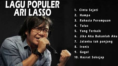 Ari Lasso Full Album Kumpulan Lagu Populer - YouTube