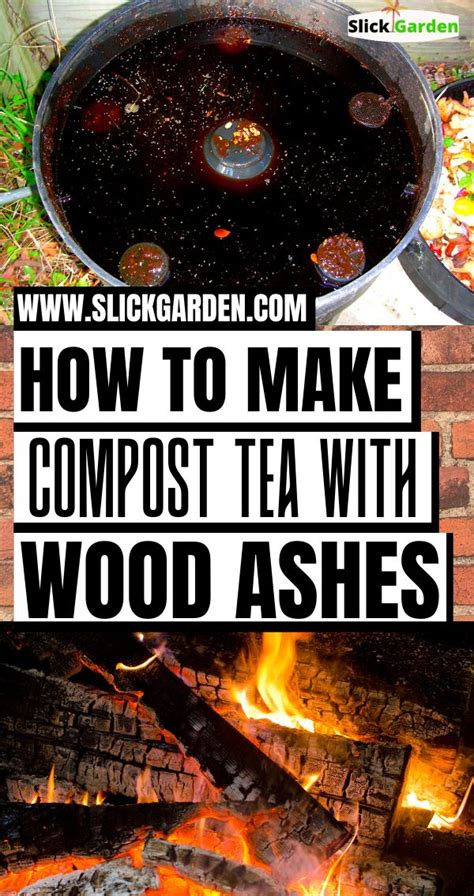 HOW TO MAKE COMPOST TEA WITH WOOD ASHES | Compost tea, How to make ...