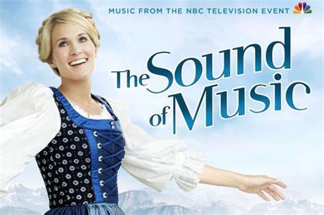 'The Sound of Music' Soundtrack Featuring Carrie Underwood