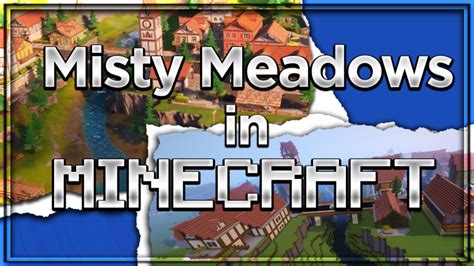 Fortnite - Misty Meadows Minecraft Map