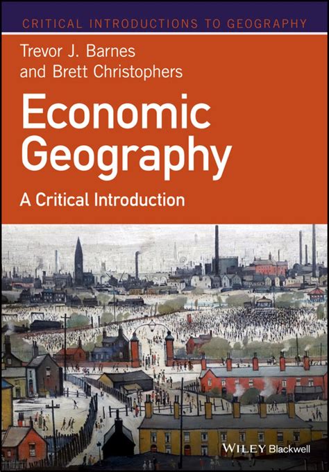 Economic Geography: A Critical Introduction (eBook) | Economic geography, Geography, Introduction