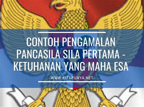 Pengamalan Pancasila Sila Pertama Ketuhanan Yang Maha Esa Kita Punya - Riset