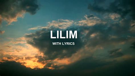 Lilim With Lyrics - YouTube