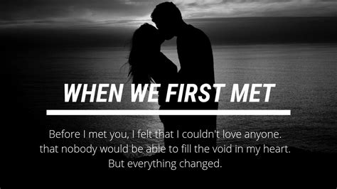 Since I Met You | Quotes That Are Super Romantic | Love quotes Message | Be Yourself Quotes ...