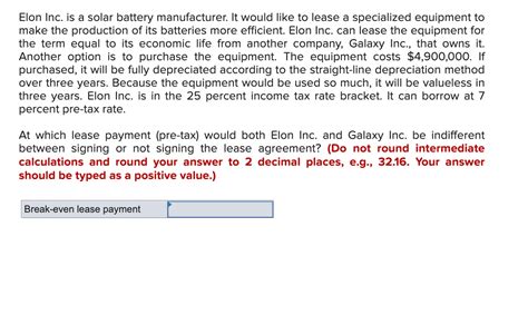 Solved Elon Inc. is a solar battery manufacturer. It would | Chegg.com