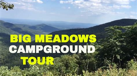 BIG MEADOWS CAMPGROUND TOUR // SHENANDOAH NATIONAL PARK - YouTube