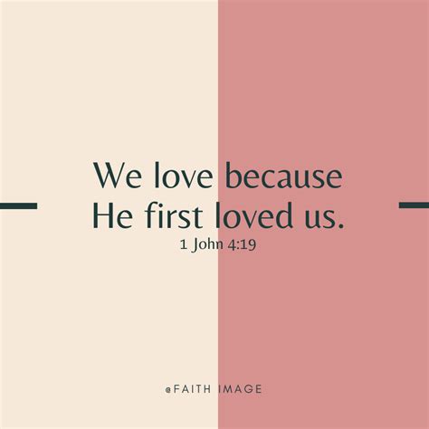 He first loved us